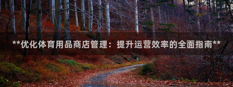 必一体育在线下载：*